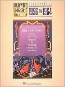 Hollywood Musicals Year by Year, Vol. 4: 1956-1964