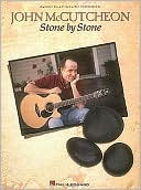 John McCutcheon - Stone by Stone