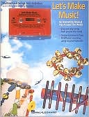 Lets Make Music!, with Cassette: An Interactive Musical Trip Around the World