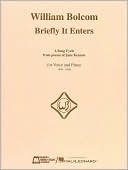 Briefly it Enters Vocal Pianocycle: Songs from Poems by Jane Kenyon