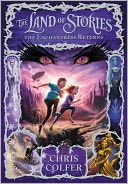 The Land of Stories by Chris Colfer: NOOK Book Cover