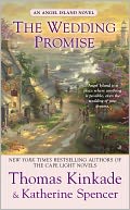 The Wedding Promise (Angel Island Series #2) by Thomas Kinkade: NOOK Book Cover