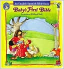 A Baby's First Bible: An English-Spanish Bible Book