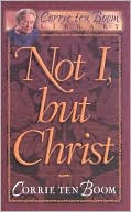 Not I, but Christ