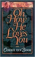 Oh, How He Loves You