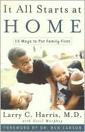 It All Starts at Home: 15 Ways to Put Family First