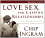 Love, Sex, and Lasting Relationships: God's Prescription for Enhancing Your Love Life