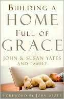 Building a Home Full of Grace