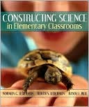 Constructing Science in Elementary Classrooms