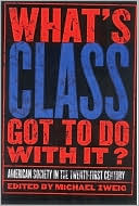 What's Class Got to Do with It?