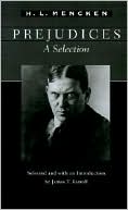 Prejudices: A Selection