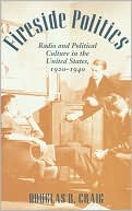 download Fireside Politics : Radio and Political Culture in the United States, 1920-1940 book