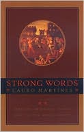 Strong Words: Writing and Social Strain in the Italian Renaissance