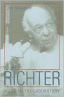 Curt Richter: A Life in the Laboratory