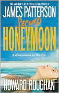 Second Honeymoon by James Patterson: NOOK Book Cover