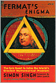Fermat's Enigma: The Epic Quest to Solve the World's Greatest Mathematical Problem