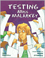 Testing Miss Malarkey