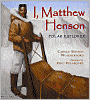 I, Matthew Henson: Polar Explorer