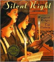 Silent Night: The Song and Its Story by Margaret Hodges: Book Cover