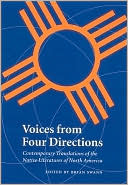 Voices from Four Directions: Contemporary Translations of the Native Literatures of North America