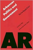 Arkansas Politics and Government: Do the People Rule?