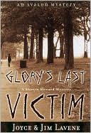Glory's Last Victim (Sharyn Howard Series #8)