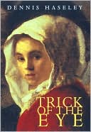 A Trick of The Eye