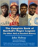 Complete Book of Baseball's Negro Leagues