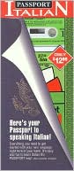 Passport Italian (Cassette, Booklet, and Phrasebook/Dictionary)