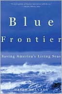 Blue Frontier: Saving America's Living Seas