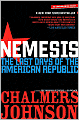 Nemesis: The Last Days of the American Republic