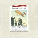 From Ground to Air with the Wright Brothers