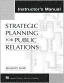 Strategic Planning for Public Relations
