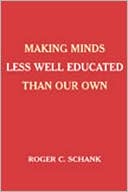 Making Minds Less Well Educated Than Our Own