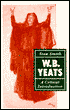 W.B. Yeats: A Critical Introduction