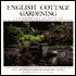English Cottage Gardening: For American Gardeners