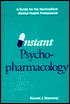Instant Psychopharmacology: A Guide for the Nonmedical Mental Health Professional