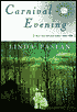Carnival Evening: New and Selected Poems 1968-1998
