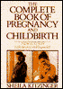 The Complete Book of Pregnancy and Childbirth (Rev. )