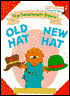 Old Hat, New Hat (Berenstain Bears Series)