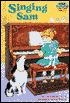 Singing Sam: (Step into Reading Book Series: A Step 3 Book)