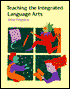 Teaching the Integrated Language Arts