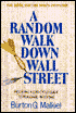 A Random Walk down Wall Street: Updated for the 1990s Investor
