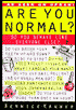 Are You Normal?