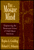 The Mosaic Mind: Empowering the Tormented Selves of Child Abuse Survivors