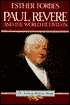 Paul Revere and the World He Lived In