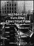 Historical Building Construction: Design, Materials, and Technology