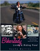 Bikerlady: Living and Riding Free!