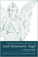 The Autobiographical Outline for Look Homeward, Angel