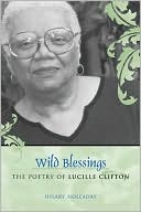 Wild Blessings (Southern Literary Studies): The Poetry of Lucille Clifton